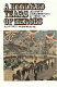 A hundred years of heroes : a history of the Southwestern Exposition and Livestock Show /