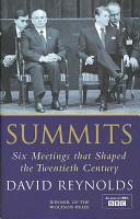Summits : six meetings that shaped the twentieth century /