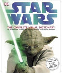 Star Wars : the complete visual dictionary /