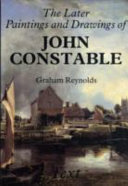 The later paintings and drawings of John Constable /