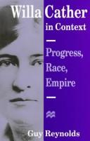 Willa Cather in context : progress, race, empire /