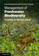 Management of freshwater biodiversity : crayfish as bioindicators /