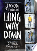 Long way down : the graphic novel /