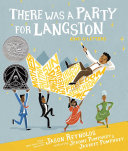 There was a party for Langston /