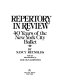 Repertory in review : 40 years of the New York City Ballet /