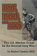 Basrah, Baghdad, and beyond : the U.S. Marine Corps in the second Iraq War /