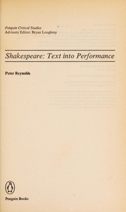 Shakespeare, text into performance /