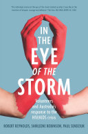 In the Eye of the Storm : Volunteers and Australia's Response to the HIV/AIDS Crisis /