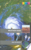 Weather rage /