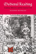 Medieval reading : grammar, rhetoric and the classical text /