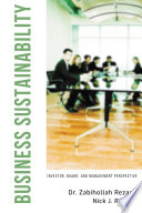 Business sustainability : investor, board, and management perspective /