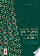 Iran's Foreign Policy After the Nuclear Agreement : Politics of Normalizers and Traditionalists /