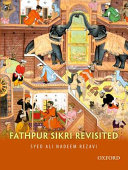 Fathpur Sikri revisited /