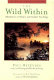 The wild within : adventures in nature and animal teachings /