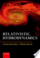 Relativistic hydrodynamics /