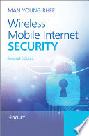 Wireless mobile internet security /