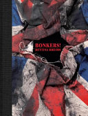 Bonkers! : a fortnight in London /