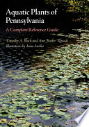 Aquatic plants of Pennsylvania : a complete reference guide /
