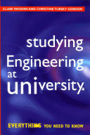 Studying engineering at university : everything you need to know /