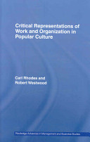 Critical representations of work and organization in popular culture /