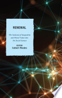 Renewal : the inclusion of integralism and moral values into the social sciences /