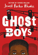 Ghost boys /