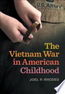 The Vietnam War in American childhood /