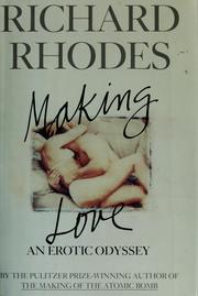 Making love : an erotic odyssey /