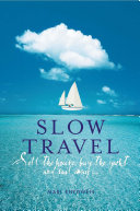 Slow travel /
