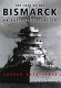 The loss of the Bismarck : an avoidable disaster /