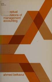 Conceptual foundations of management accounting /