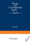 Physics and Contemporary Needs : Volume 4 /
