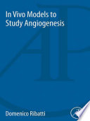 In vivo models to study angiogenesis /