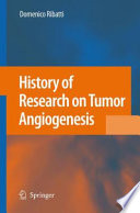 History of research on tumor angiogenesis /