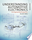Understanding automotive electronics : an engineering perspective /