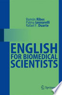 English for biomedical scientists /