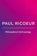 Philosophical anthropology /