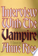 Interview with the vampire /