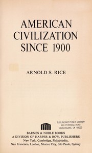 American civilization since 1900 /