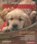 The complete book of dog breeding /