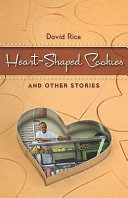 Heart-shaped cookies : and other stories /