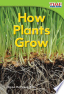 How plants grow /