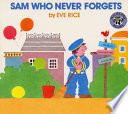 Sam who never forgets /