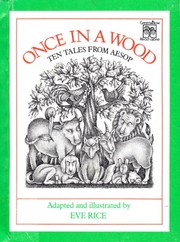 Once in a wood : ten tales from Aesop /