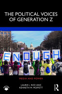 The political voices of Generation Z /