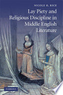Lay piety and religious discipline in Middle English literature /