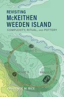 Revisiting McKeithen Weeden Island : complexity, ritual, and pottery /