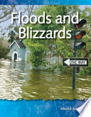 Floods and blizzards