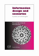 Scenarios and information design : a user-oriented practical guide /