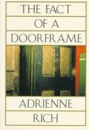 The fact of a doorframe : poems selected and new, 1950-1984 /